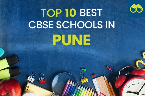 List of Top 10 CBSE Schools in Pune for Admissions 2024-2025