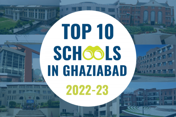 List of Top 10 schools in Ghaziabad for Admissions 2022-2023