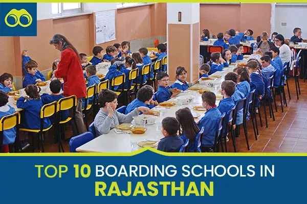 Top 10 Best Boarding Schools in Rajasthan for Admissions 2024-2025