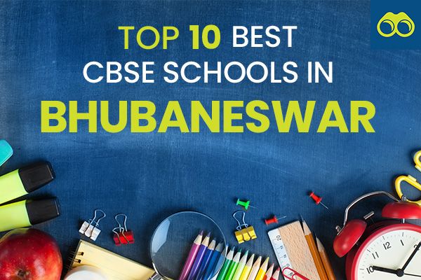 Top 10 Best CBSE Schools in Bhubaneswar for Admissions 2024-2025