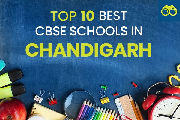 Top 10 Best CBSE Schools in Chandigarh for Admissions 2024-2025