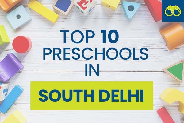Top 10 Best Preschools in South Delhi