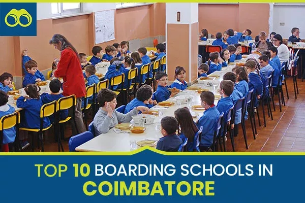 Top 10 Best Boarding Schools in Coimbatore 2024-2025