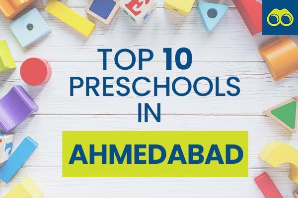 Top 10 Pre Schools in Ahmedabad for Admissions 2023-2024