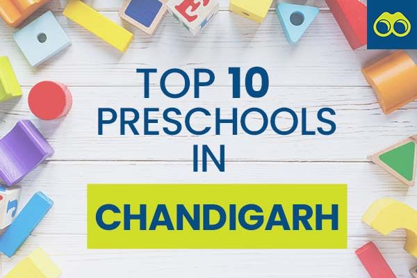 Top 10 Pre Schools in Chandigarh for Admissions 2024-2025