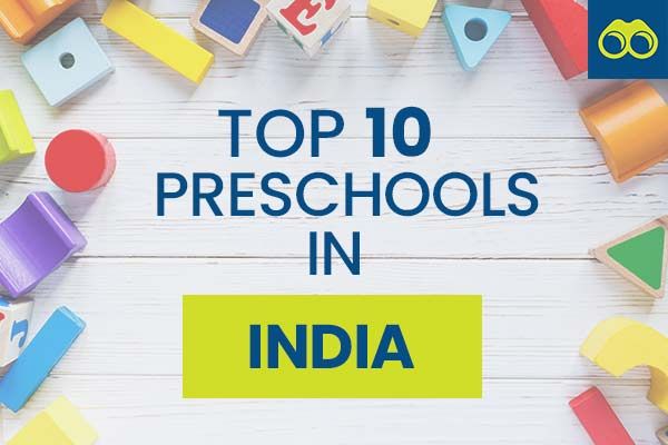 Top 10 Preschools in India for Your Child's Early Education