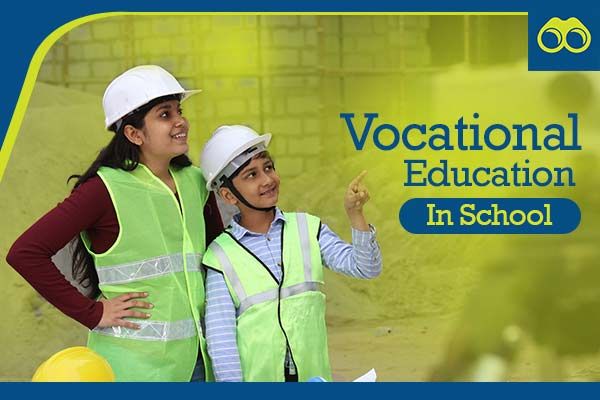 Vocational Education in Schools: Fostering Skills for Career Readiness