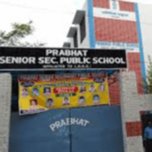 Prabhat Senior Secondary Public School