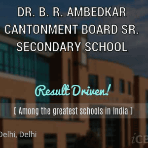 Dr Br Ambedkar Cantonment Board Senior Secondary School