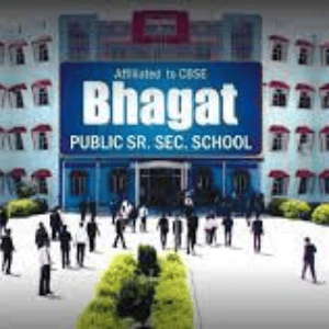 Bhagat Public Sr Sec School