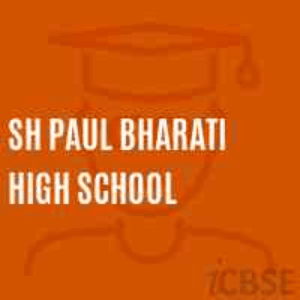 Sh Paul Bharati High School