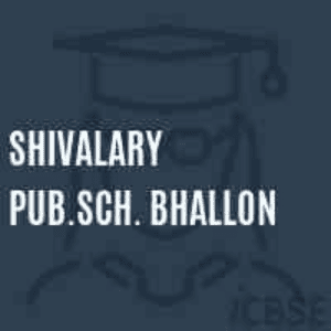 Shivalary Public School