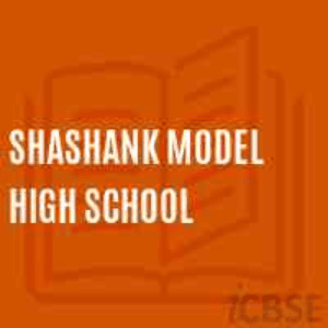 Shashank Model High School