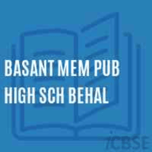 Basant Memorial Public High School