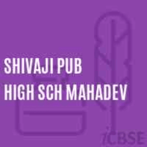 Shivaji Public High School