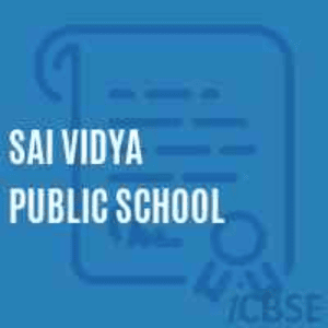 Sai Vidya Public School